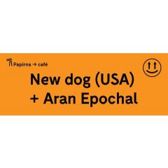 New dog/USA & Aran Epochal