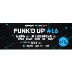 Funk'd Up #16 w/ Bassboy (UK)