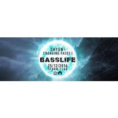 Basslife w/ Shyun, Changing Faces and more at Storm Club - 25/12