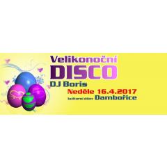 DJ Boris: Neděle 16.4.2017 - KD Dambořice - Velikonoční Disco
