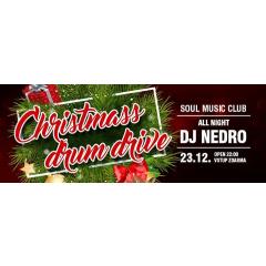 Christmass drum drive - DJ NEDRO 2017