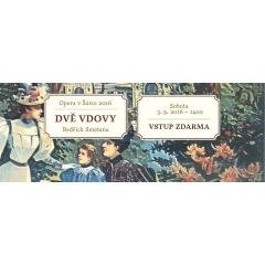 Opera v Šárce - Bedřich Smetana: Dvě vdovy