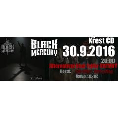 Black Mercury - křest debutové desky "I.album"
