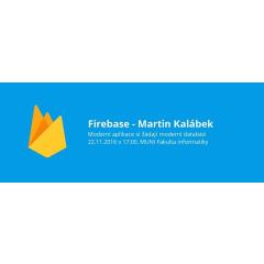 Firebase - moderní aplikace si žádají moderní databázi