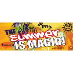 Summer is Magic // Tropic club!