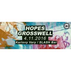 Hopes // Grosswell 
