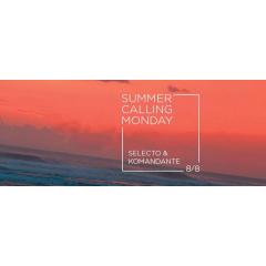 Summer Calling Monday