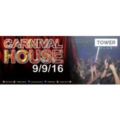 Carnival HOUSE 9/9  2016